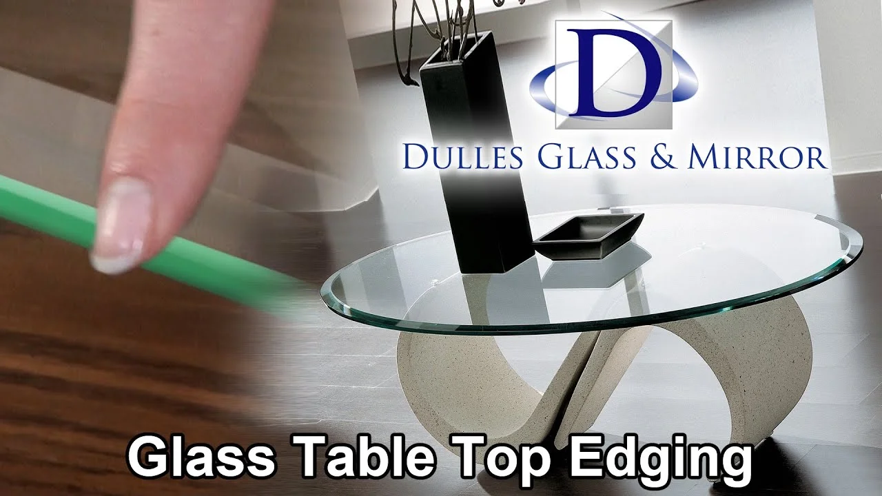 Glass Table Top Edging